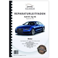 Audi A7 4G 2010-2018 4-Zyl. Dieselmotor 2,0L TDI 136-163 PS Reparaturanleitung