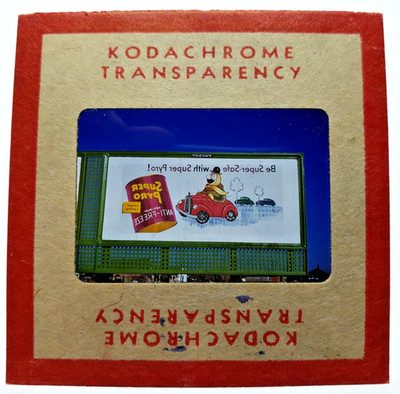 Kodachrome Red Border Slide | *1949* SUPER-PYRO SYD HOFF Billboard Sign Ad