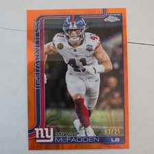 2025 Topps Chrome MICAH MCFADDEN #232 Orange Lava Refractor #/25 Giants