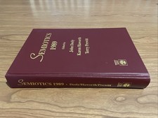 Semiotics 1989 Proceedings SOURCES IN SEMIOTICS philosophy Univ. Press America