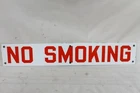 Vintage No Smoking Porcelain Sign Service Station Gas Factory Red White 24"x4"