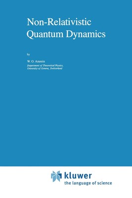 Nichtrelativistische Quantendynamik: 2 (Mathematisches Physikstudium, 2)