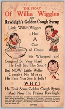 The Story Of Willie Wiggles by Rawleigh's Golden Syrup 1910 Advertising Postcard