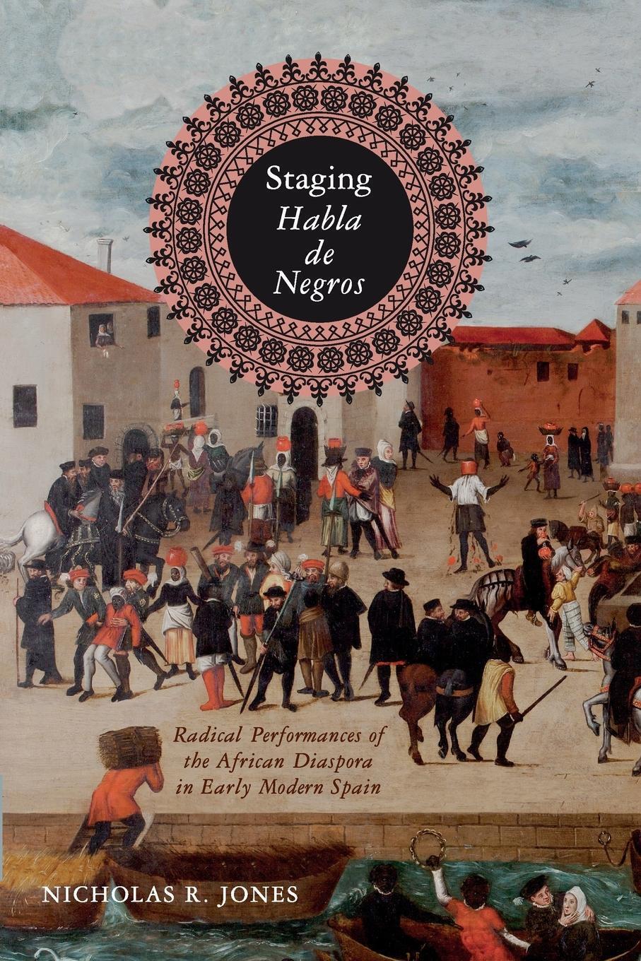 Thumbnail - Nicholas R. Jones | Staging Habla De Negros | Taschenbuch | Englisch