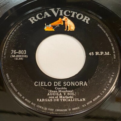 Aguila Y Sol - Vargas De Tecalitlan: Cielo De Sonora / El Pecado De Ayer 45  RCA