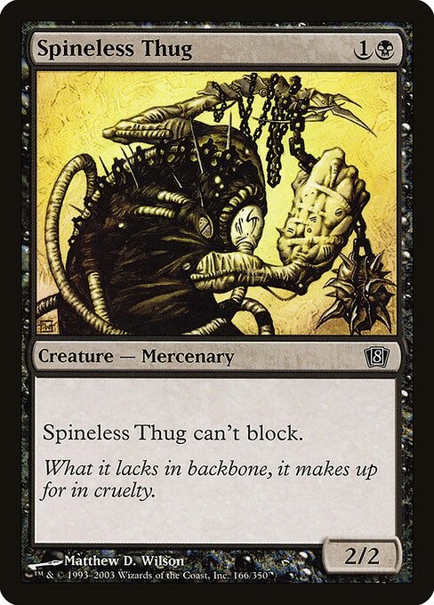 Spineless Thug NonFoil Eighth Edition 166 * NM MTG