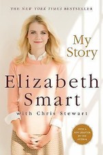 My Story by Chris Stewart and Elizabeth Smart (2014, Trade Paperback)