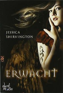 Erwacht: Band 1 von Shirvington, Jessica | Buch | Zustand gut