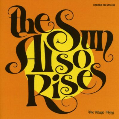 THE SUN ALSO RISES: same (1970); + 1 bonus track; British acid folk duo LION CD