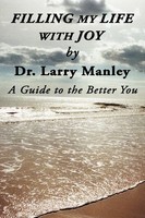 Larry Manley | Filling My Life With Joy | Taschenbuch | Englisch (2012)