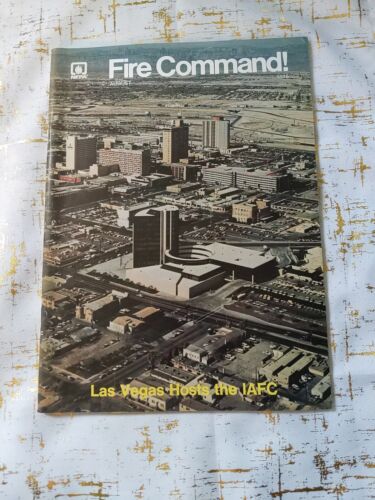 NFPA FIRE COMMAND AOÛT 1975 LAS VEGAS HOSTS THE IAFC MAGAZINE VINTAGE RARE  - Photo 1/4
