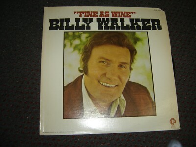 Billy Walker - ''Fine As Wine'' 1974 USA Orig. LP CC E/E