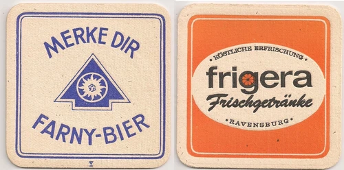 Edelweiss Brewery Farny - old beer mat "Frigera fresh drinks Ravensburg"