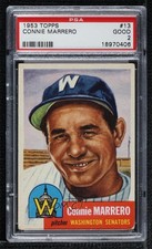 1953 Topps Connie Marrero #13 PSA 2 7xr