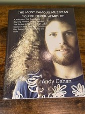 Andy Cahan The Most Famous Musician You've Never Heard Of Signed Rock Biography Andy Cahan The Most Famous Musician You've Never Heard Of Signed Rock Biography