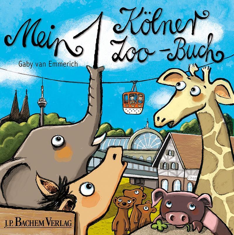 Thumbnail - Mein 1. Kölner Zoo-buch | Gaby Van Emmerich | Taschenbuch | Mein 1 |