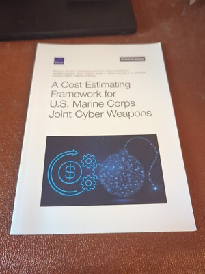 A Cost Estimating Framework for U.S. Marine Corps Joint Cyber Weapons Book