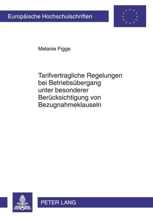 Thumbnail - Tarifvertragliche Regelungen Bei Betriebsübergang Unter Besonderer...