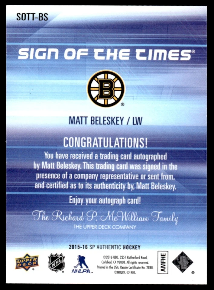 2015-16 SP Authentic Sign of the Times Matt Beleskey Auto Boston Bruins #SOTT-BS - Image 2 of 2