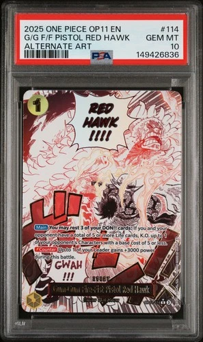 2025 ONE PIECE OP11-ALTERNATE ART #114 GUM-GUM FIRE-FIST PISTOL RED HAWK PSA 10