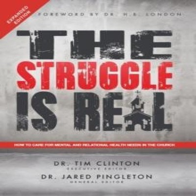 The Struggle Is Real How to Care for Mental and Relational Health