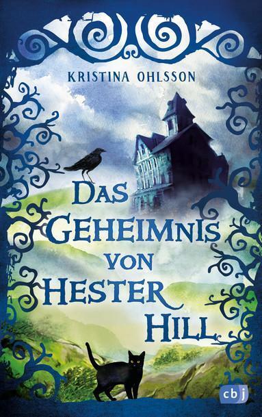 Thumbnail - Das Geheimnis Von Hester Hill | Kristina Ohlsson | 2019 | Deutsch