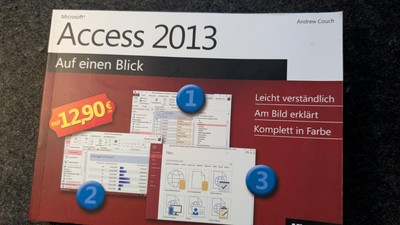 ''Microsoft Access 2013 auf einen Blick'', Andrew Couch / 2013, Microsoft Press