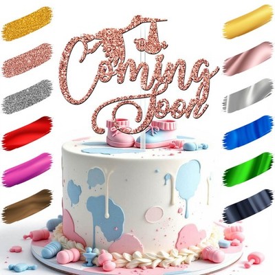 Coming Soon Baby Shower Cake Topper Acrylic 3mm Thick and Classy - 6'' & 4.68