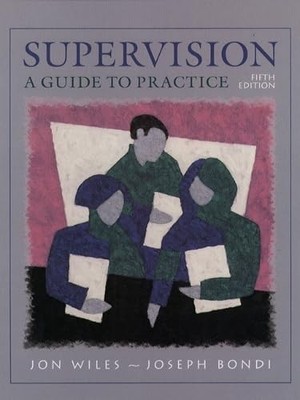 Supervision: A Guide to Practice (5th Edition)