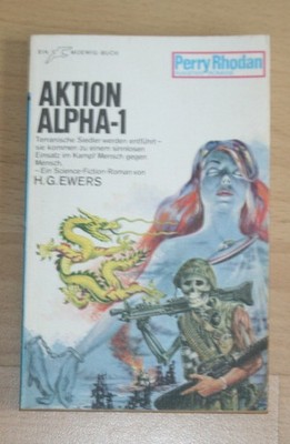 Buch Perry Rhodan Serie PR 73 H.G. Ewers Aktion Alpha-1