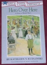 Hero Over Here: A Story of World War I - Paperback - GOOD