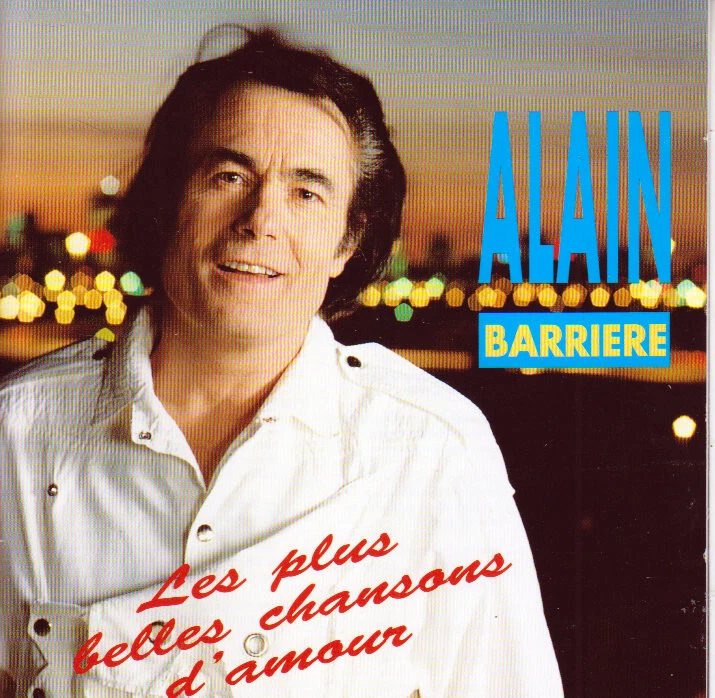 CD AUDIO X 2.../...ALAIN BARRIERE.../...LES PLUS BELLES CHANSONS D'AMOUR...... - Photo 1/1