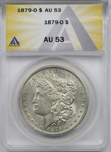 1879-O $1 ANACS AU 53 Morgan Silver Dollar