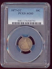 1877-CC US Silver Seated Liberty Dime - PCGS AG03
