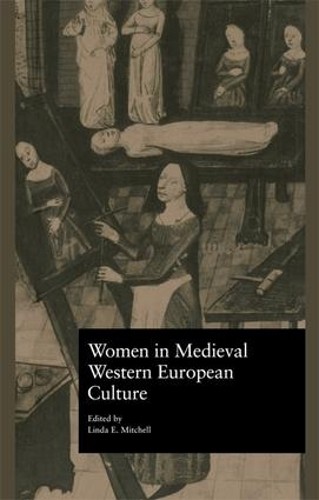 Women in Medieval Western European Culture - 9781138987265