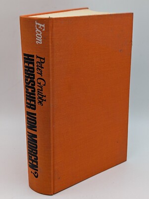 Herrscher von morgen? Macht und Ohnmacht der blockfreien Welt. Grubbe EA 1964