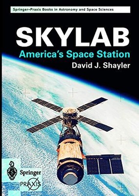 Skylab: America's Space Station (Spr..., David, Shayler