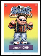 Cheeky Chip 2025 Slop Pop Culture Kids Card #125a (NM)