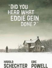 Did You Hear What Eddie Gein Done? by Eric Powell [Hardback]