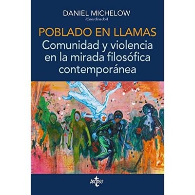 Poblado en llamas. Comunidad y violencia en la mirada f - Spanish Language Paper