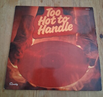 Too Hot To Handle  - Lp 12'' - 1985