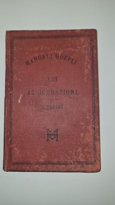 HOEPLI HANDBÜCHER - LEBENSVERSICHERUNGEN - CAESAR PAGANI - DIE AUSGABE 1885