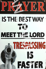 Prayer Meet the Lord Trespassing Is Faster Funny Sign Aluminum Wall Decor