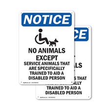  2 Pack No Animals Except OSHA Notice Sign Decal Metal Plastic