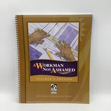 Bob Jones Workman Not Ashamed Teacher Edition Bible Modular Series High School
