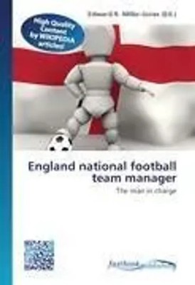 Edward R. Miller-Jones | England national football team manager | Taschenbuch