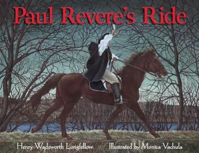 Paul Reveres Ride - Paperback NEW Henry Wadsworth 2011-05-12