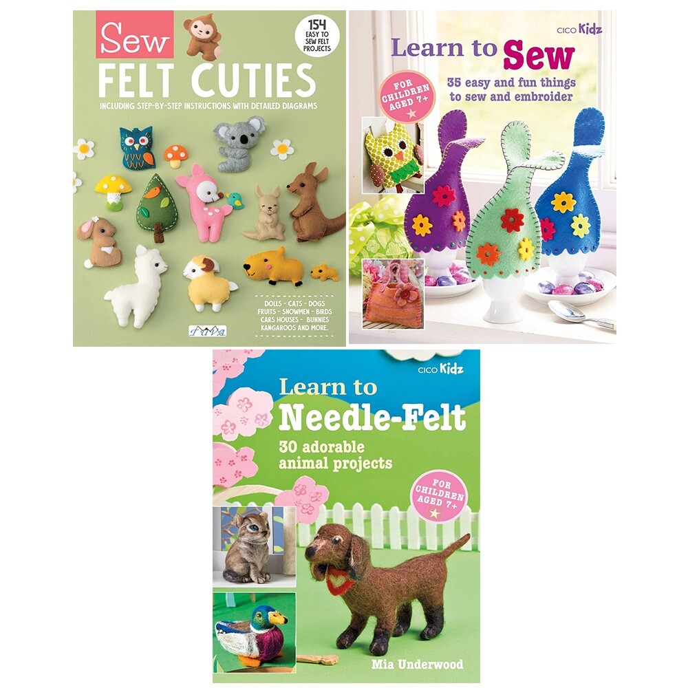 Sew Felt Cuties, Learn to Needle-Felt, Childrens Learn to Sew 3 Books Set