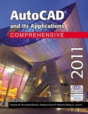 AutoCAD and Its Applications : Comprehensive 2011 Hardcover