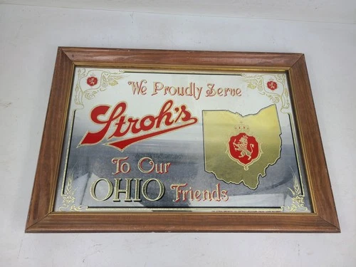 Vintage Stroh's "Proudly Serve To Our Ohio Friends" Mirror Beer Sign (18.5"x12")